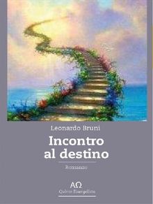 Incontro col destino.  Leonardo Bruni