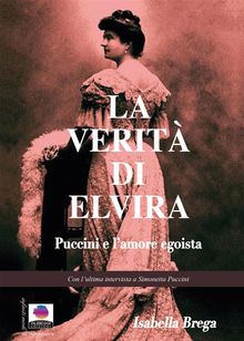 La verit di Elvira.  Isabella Brega