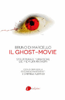 Il Ghost-movie.  Bruno Di Marcello