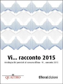 Vi racconto 2015.  Simona Marelli