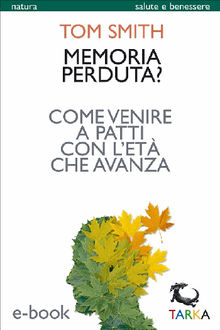 Memoria perduta?.  Tom Smith