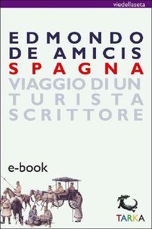 Spagna.  Edmondo De Amicis