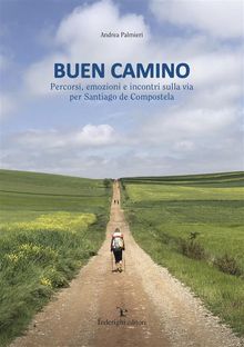 Buen Camino.  Andrea Palmieri