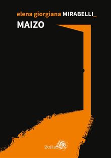 Maizo.  Elena Giorgiana Mirabelli