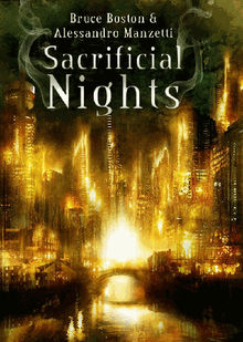 Sacrificial Nights.  Alessandro Manzetti