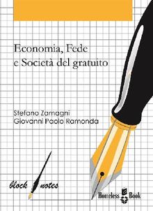 Economia, fede e societ del gratuito.  Stefano Zamagni