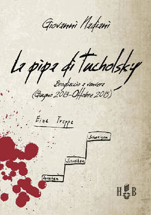 La pipa di Tucholsky.  Giovanni Nadiani