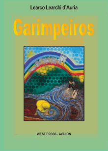 Garimpeiros.  Learco Learchi d'Auria