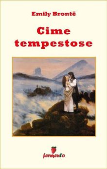 Cime tempestose.  Emily Bronte