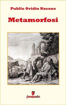 Metamorfosi di Ovidio - integrale.  Barbara Bellavia