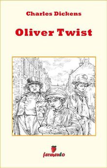 Oliver Twist.  CHARLES DICKENS