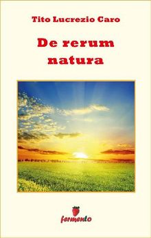 De rerum natura - testo in italiano.  Ugo Valsechi