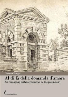 Al di l della domanda d'amore.  Moreno Manghi