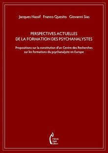 Perspectives actuelles de la formation des psychanalystes.  Giovanni Sias