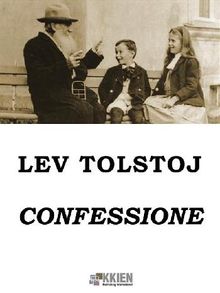 Confessione.  Lev Tolstoj