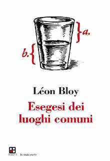 Esegesi dei luoghi comuni.  Lon Bloy