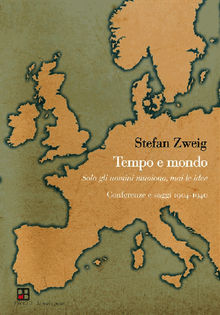 Tempo e mondo.  Stefan Zweig