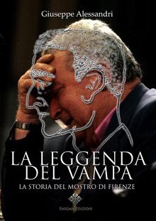 La Leggenda del Vampa.  Giuseppe Alessandri