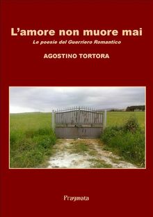 L'amore non muore mai.  Agostino Tortora