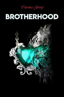 Brotherhood.  Caterina Giorgi