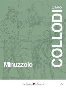 Minuzzolo.  Carlo Collodi