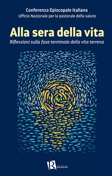 Alla sera della vita.  AA VV