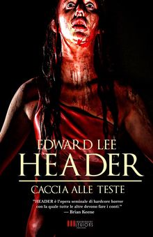 Header - Caccia alle Teste.  Edward Lee