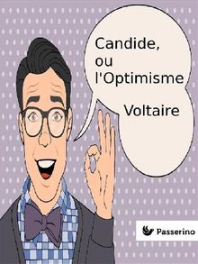 Candide, ou l'Optimisme.  Voltaire