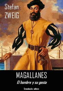 Magallanes.  Stefan Zweig