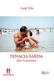 Tenacia Sarda.  Luigi Tola