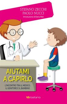 Aiutami a Capirlo.  Stefano Zecchi