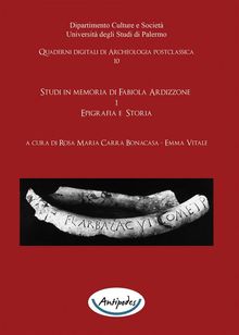 Studi in memoria di Fabiola Ardizzone. 1. Epigrafia e Storia.  Lucrezia Spera