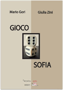 Gioco Sofia.  Mario Gori Giulia Zini