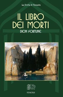 Il libro dei morti.  Dion Fortune