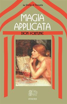 Magia applicata.  Dion Fortune