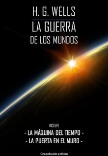 La guerra de los mundos.  H. G. Wells