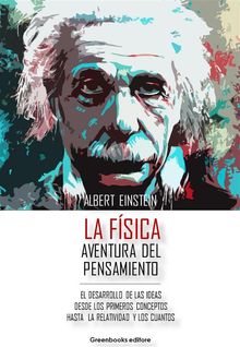 La Fsica - Aventura del pensamiento.  Albert Einstein