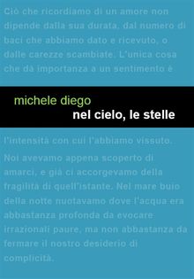 Nel cielo, le stelle.  Michele Diego