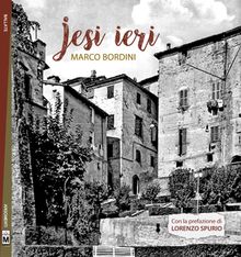 Jesi ieri.  Marco Bordini