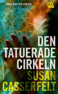 Den tatuerade cirkeln.  Susan Casserfelt