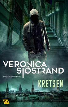 Kretsen.  Veronica Sjstrand