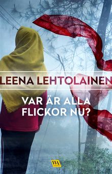 Var r alla flickor nu?.  Marjut Hkfelt