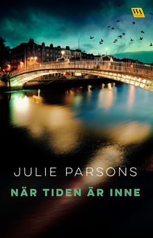 Nr tiden r inne.  Julie Parsons