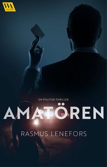 Amatren.  Rasmus Lenefors