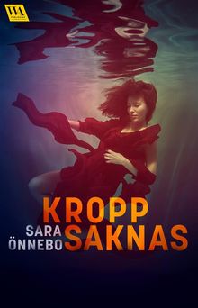 Kropp saknas.  Sara nnebo