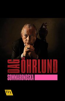 Sommarondska.  Dag hrlund