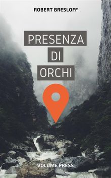 Presenza di orchi.  Stefano Bertone