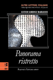 Panorama ristretto.  Ester Sardoz Barelssi