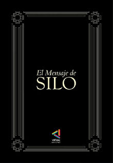 El Mensaje de Silo.  Silo