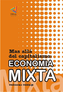 Economia Mixta.  Guillermo Sullings